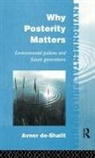 Avner De-Shalit - Why Posterity Matters
