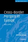 Dirk Van Gerven, Dirk van Gerven, Dirk Van Gerven - Cross-Border Mergers in Europe