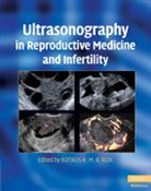 Botros R. M. B. (University of South Alabama Rizk, Botros R M B Rizk, Botros R. M. B. Rizk, Botros R. M. B. (University of South Alabama) Rizk - Ultrasonography in Reproductive Medicine and Infertility