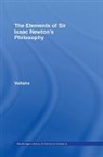 Voltaire - Elements of Newton''s Philosophy