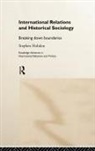 Stephen Hobden - International Relations and Historical Sociology