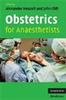 John Clift, Clift John, Alexander Heazell, Alexander (Clinical Lecturer Heazell, Heazell Alexander - Obstetrics for Anaesthetists