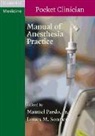 Manuel Sonner Pardo, Manuel Pardo, James M Sonner, James M. Sonner - Manual of Anesthesia Practice