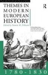 Pamela Pilbeam, Pamela Pilbeam - Themes in Modern European History 1780-1830