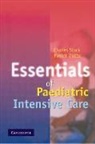 P. Dobbs, P. (Royal Hallamshire Hospital Dobbs, Dobbs P., C. Stack, C. G. Stack, C. G. Dobbs Stack - Essentials of Paediatric Intensive Care