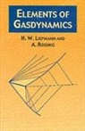 H.w. Liepmann - Elements of Gas Dynamics