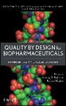Anurag S. (Indian Institute of Technology Rathore, RATHORE ANURAG S, Mhatre, Rohin Mhatre, Rohin (Biogen Idec Mhatre, Mhatre Rohin... - Quality By Design for Biopharmaceuticals