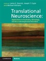 James E. Coyle Barrett, James E Barrett, James E. Barrett, Barrett James E., Joseph T Coyle, Joseph T. Coyle... - Translational Neuroscience