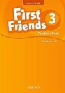 First Friends (American English): 3: Teacher''s Book