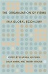 Elhanan Marin Helpman, Elhanan Helpman, Helpman Elhanan, Dalia Marin, Marin Dalia, Thierry Verdier... - Organization of Firms in a Global Economy