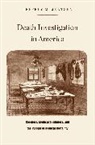 Jeffrey M. Jentzen - Death Investigation in America