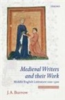 J A Burrow, J. A. (Emeritus Professor and Research Fel Burrow, J. A. (Emeritus Professor and Research Fellow Burrow, Burrow J. A. - Medieval Writers and Their Work