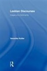 Veronika Koller - Lesbian Discourses
