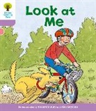 Roderick Hunt, Alex Brychta - Oxford Reading Tree: Level 1+: First Sentences: Look At Me