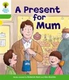Roderick Hunt, Alex Brychta - Oxford Reading Tree: Level 2: First Sentences: A Present for Mum