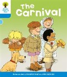 Roderick Hunt, Alex Brychta - Oxford Reading Tree: Level 3: More Stories B: The Carnival