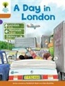 Roderick Hunt, Alex Brychta - Oxford Reading Tree: Level 8: Stories: A Day in London