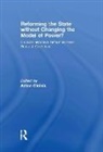 Anton Oleinik, Anton (Memorial University of Newfoundlan Oleinik, Anton Oleinik, Anton (Memorial University of Newfoundland Oleinik, Oleinik Anton - Reforming the State Without Changing the Model of Power?