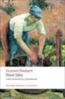 Gustave Flaubert, A J Krailsheimer - Three Tales