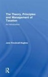 Jane Frecknall-Hughes - Theory, Principles and Management of Taxation