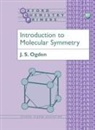 J. S. ( Ogden - Introduction to Molecular Symmetry