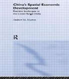 Andrew M Marton, Andrew M. Marton - China''s Spatial Economic Development