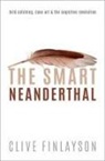 Clive Finlayson, Clive (Director of The Gibraltar Museum Finlayson - Smart Neanderthal