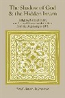 Said Amir Arjomand, Arjomand Said Amir - Shadow of God and the Hidden Imam
