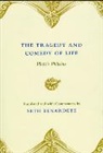 Plato - Tragedy and Comedy of Life