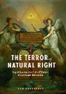 Dan Edelstein, Edelstein Dan - Terror of Natural Right Republicanism, the Cult of Nature, and the