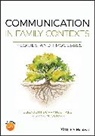 Elizabeth Dorrance Hall, Elizabeth (Michigan State Universit Dorrance Hall, Elizabeth (Michigan State University) Dorrance Hall, Kristina M. Scharp, Kristina M. (University of Washington) Scharp - Communication in Family Contexts