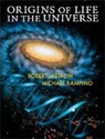 Robert Jastrow, Robert (Mount Wilson Institute Jastrow, Jastrow Robert, Michael Rampino, Michael (New York University) Rampino - Origins of Life in the Universe