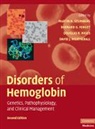 Bernard G Forget, Bernard G. (Yale University Forget, Forget Bernard G., Douglas R Higgs, Douglas R. Higgs, Higgs Douglas R.... - Disorders of Hemoglobin