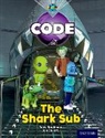 Tony Bradman, Tony Hawes Bradman, Alison Hawes, Marilyn Joyce, Jon Stuart - Project X Code: Shark the Shark Sub