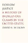 David E. Wilkins, Wilkins David E. - Hollow Justice