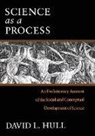 David L. (Northwestern University Hull - Science As a Process