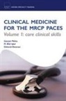 Bilal Iqbal, Bilal (Specialist Registrar in Cardiology Iqbal, Gautam Mehta, Gautam (Specialist Registrar in Hepatology Mehta - Clinical Medicine for the Mrcp Paces
