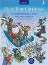 David Blackwell, Kathy Blackwell, Kathy Blackwell Blackwell, Caroline Hobbs-Smith - Flute Time Christmas + CD