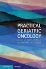 Arti Cohen Hurria, Harvey Jay Cohen, Harvey Jay (Duke University Medical Center Cohen, Cohen Harvey Jay, Arti Hurria, Hurria Arti - Practical Geriatric Oncology