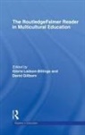 David Ladson-Billings Gillborn, David Gillborn, Gillborn David, Gloria Ladson-Billings, Ladson-Billings Gloria - Routledgefalmer Reader in Multicultural Education