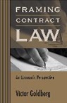 Victor Goldberg, Goldberg Victor - Framing Contract Law