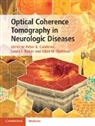 Peter A. Balcer Calabresi, Laura J. Balcer, Balcer Laura J., Peter A. Calabresi, Calabresi Peter A., Elliot M. Frohman... - Optical Coherence Tomography in Neurologic Diseases