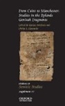 Renate Alexander Smithuis, Philip Alexander, Renate Smithuis - From Cairo to Manchester: Studies in the Rylands Genizah Fragments