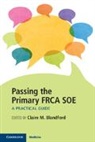 Claire M. Blandford, Claire M. Blandford, Blandford Claire M. - Passing the Primary Frca Soe