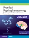 Joseph F Goldberg, Joseph F. Goldberg, Joseph F. Stahl Goldberg, Goldberg Joseph F., Stephen M Stahl, Stephen M. Stahl... - Practical Psychopharmacology