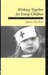Tricia David, Tricia David - Working Together for Young Children