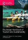 C. Michael Gossling Hall, Stefan Gossling, Stefan (Lund University Gossling, C. Michael Hall, C. Michael (University of Canterbury Hall, Daniel Scott... - Routledge Handbook of Tourism and Sustainability