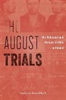 Andrew Kornbluth - August Trials