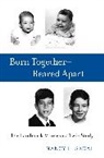 Nancy L. Segal, Segal Nancy L. - Born Togetherreared Apart