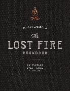 German Lucarelli, Germán Lucarelli - The Lost Fire Cookbook